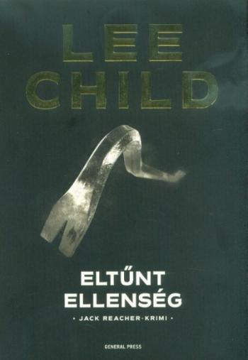 Eltűnt ellenség /Jack Reacher-krimi  (3. kiadás) 1.Kép