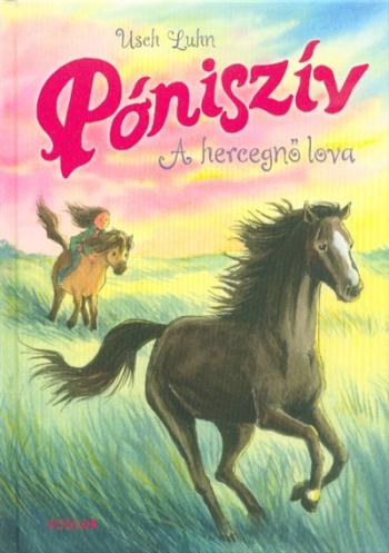 A hercegnő lova - Póniszív 4. 1.Kép