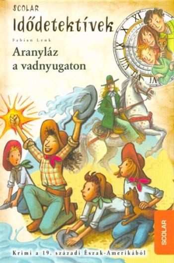 Idődetektívek 24. - Aranyláz a vadnyugaton 1.Kép