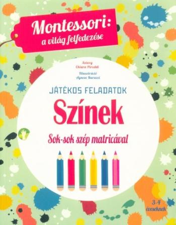 Színek - Montessori foglalkoztató könyv 3-4 éveseknek 1.Kép
