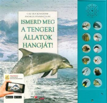 Ismerd meg a tengeri állatok hangját! 1.Kép