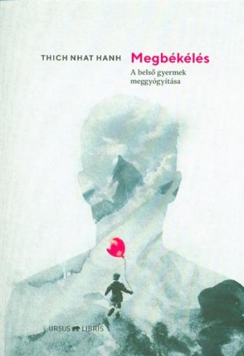 Megbékélés - A belső gyermek meggyógyítása 1.Kép