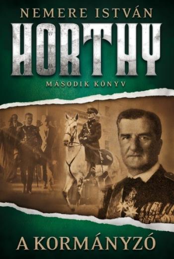 A kormányzó /Horthy 2. 1.Kép