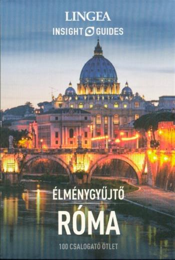 Róma - Élménygyűjtő /100 csalogató ötlet 1.Kép