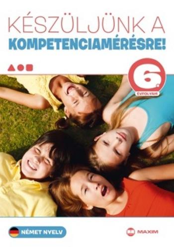 Készüljünk a kompetenciamérésre! /Német nyelv 6. évfolyam 1.Kép