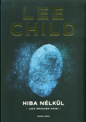 Hiba nélkül /Jack Reacher-krimi (3. kiadás) 1.Kép