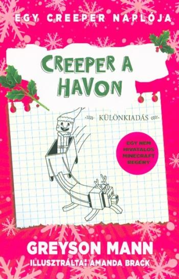 Creeper a havon /Egy creeper naplója 3. - különkiadás 1.Kép