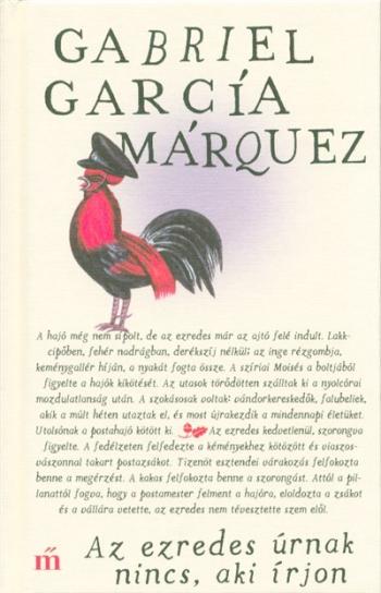 Az ezredes úrnak nincs, aki írjon 1.Kép