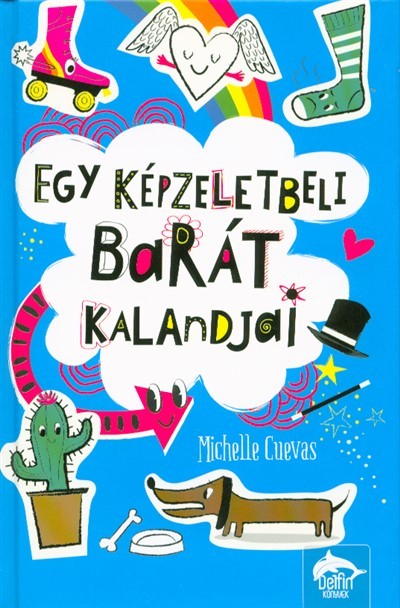 Egy képzeletbeli barát kalandjai