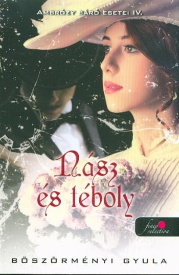 Nász és téboly - Ambrózy Báró esetei IV. 1.Kép