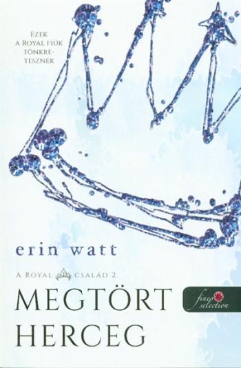 Megtört herceg - A Royal család 2. 1.Kép