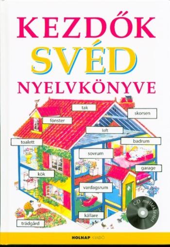 Kezdők svéd nyelvkönyve - CD melléklettel 1.Kép