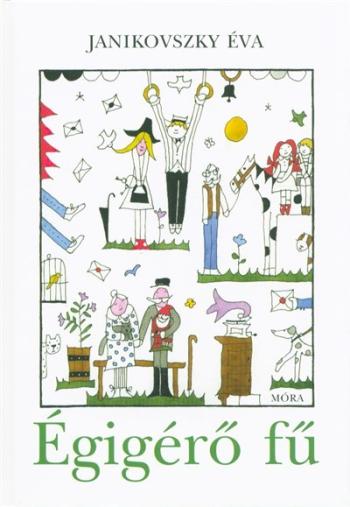 Égigérő fű (13. kiadás) 1.Kép