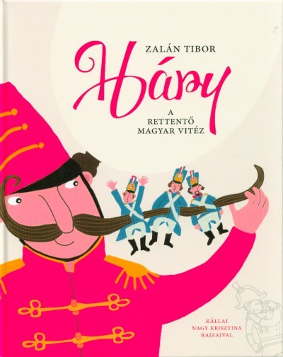 Háry - A rettentő magyar vitéz