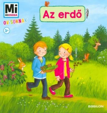 Az erdő - Mi Micsoda ovisoknak 1.Kép