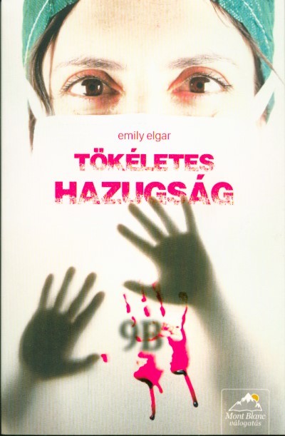 Tökéletes hazugság