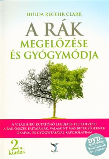 A rák megelőzése és gyógymódja + DVD melléklet (2. kiadás) 1.Kép