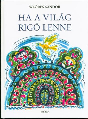 Ha a világ rigó lenne (7. kiadás) 1.Kép