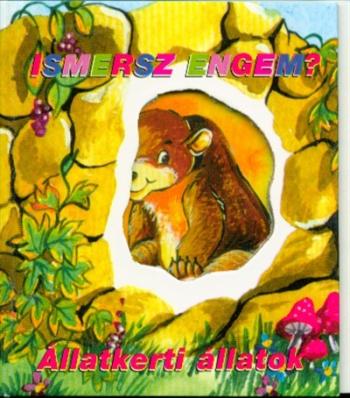 Állatkerti állatok /Ismersz engem? 1.Kép