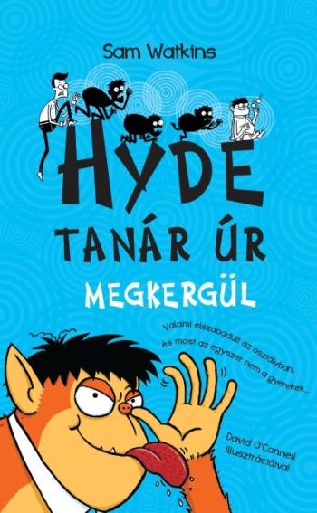 Hyde tanár úr megkergül 1.Kép