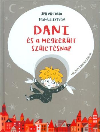 Dani és a megkerült születésnap 1.Kép