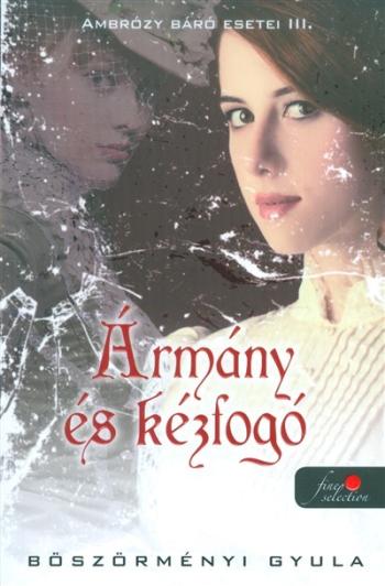 https://konyvbox.hu/media_ws/10297/2025/idx/armany-es-kezfogo-ambrozy-baro-esetei-iii-.jpg