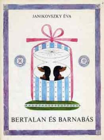 Bertalan és Barnabás (6. kiadás) 1.Kép