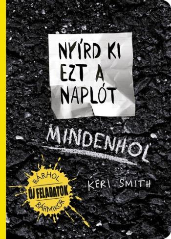 Nyírd ki ezt a naplót - Mindenhol 1.Kép
