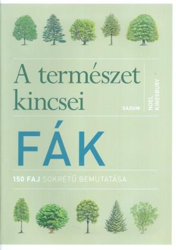 https://konyvbox.hu/media_ws/10299/2076/idx/a-termeszet-kincsei-fak-150-faj-sokretu-bemutatasa.jpg