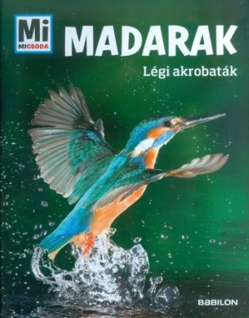 Madarak - Légi akrobaták /Mi Micsoda 1.Kép