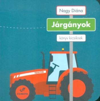 Járgányok /Könyv kicsiknek 1.Kép