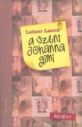 A Szent Johanna gimi 5. /Remény 1.Kép