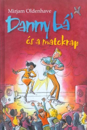 Danny Bá' és a matekrap 1.Kép