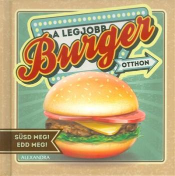 https://konyvbox.hu/media_ws/10300/2031/idx/a-legjobb-burger-otthon-susd-meg-edd-meg-.jpg