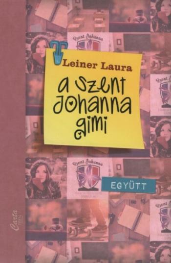 A Szent Johanna gimi 2. /Együtt 1.Kép