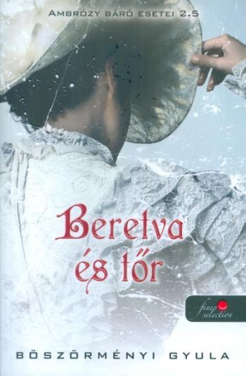 https://konyvbox.hu/media_ws/10300/2081/idx/beretva-es-tor-ambrozy-baro-esetei-2-5.jpg