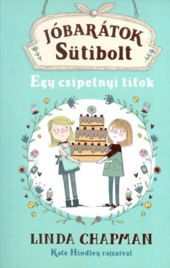 Jóbarátok sütibolt 2. /Egy csipetnyi titok 1.Kép