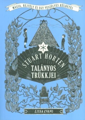 Stuart Horten talányos trükkjei 1.Kép