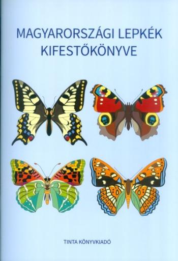 MAGYARORSZÁGI LEPKÉK KIFESTŐKÖNYVE 1.Kép