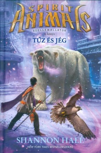 Spirit Animals - Szellemállatok 4. /Tűz és jég 1.Kép