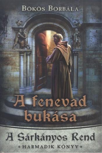 A fenevad bukása /A sárkányos rend 3. 1.Kép