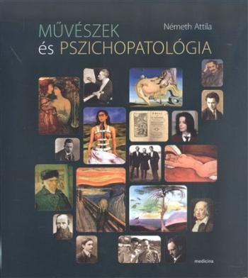 Művészek és pszichopatológia 1.Kép