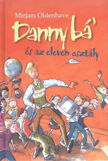 Danny Bá' és az eleven osztály 1.Kép