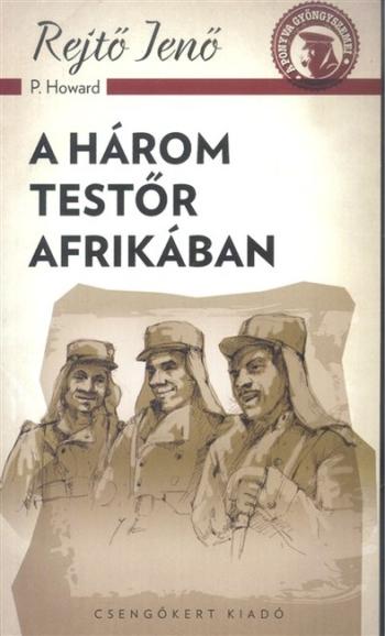 A három testőr Afrikában 1.Kép