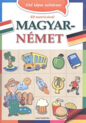Magyar-Német /Első képes szótáram 60 matricával 1.Kép