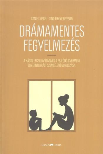 Drámamentes fegyelmezés 1.Kép