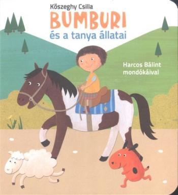 Bumburi és a tanya állatai 1.Kép