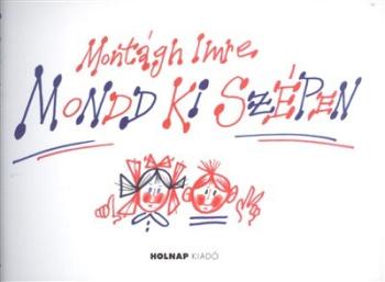 Mondd ki szépen 1.Kép