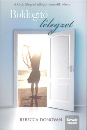 Boldogító lélegzet 1.Kép