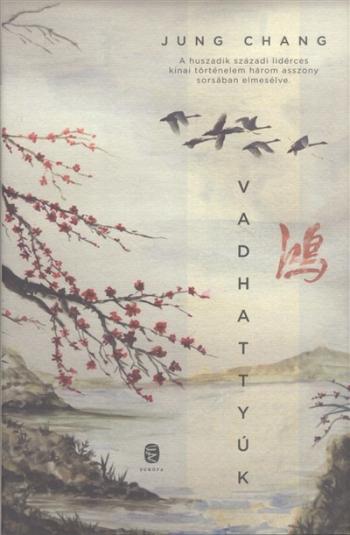 Vadhattyúk /Kína három lánya 1.Kép